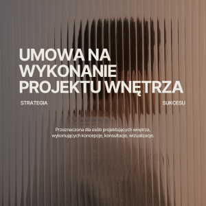 UMOWA PRJEKTANT/ARCHITEKT WNĘTRZ BEZ NADZORU