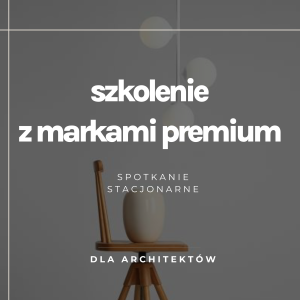 SZKOLENIE STACJONARNE Z NABAKOWSKĄ I MARKAMI/EKIPAMI PREMIUM / STYCZEŃ 2025