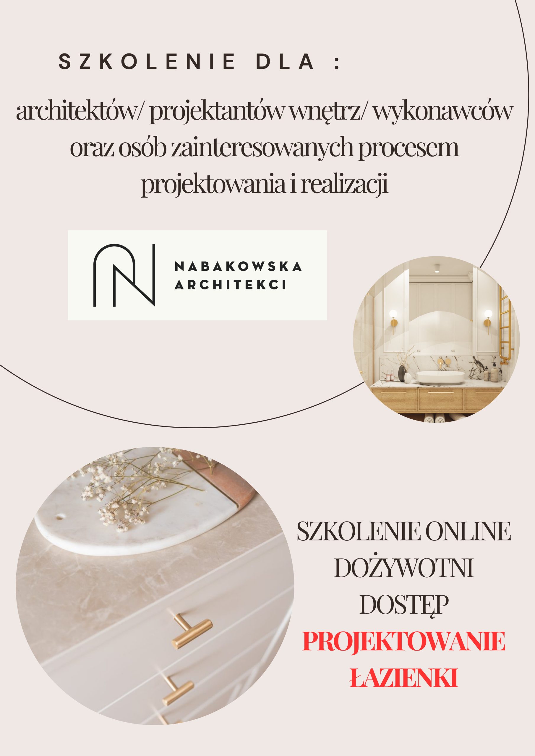 DLA KURSANTÓW Jak zaprojektować łazienki szybko, funkcjonalnie i bez poprawek na budowie - PROJEKTOWANIE ŁAZIENKI OD PODSTAW ONLINE UWAGA! SZKOLENIE DO ODSŁUCHANIA - NIE LIVE